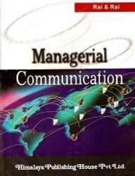 Managerial Communication : Rai, Urmila: Amazon.in: Books