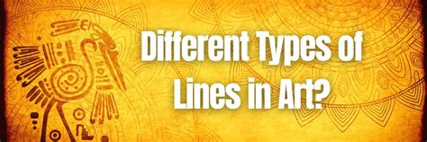 Different Types of Lines in Art and How to Use in your Work?