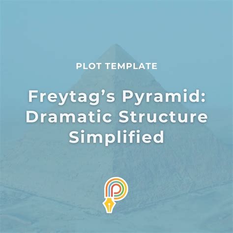 Freytag's Pyramid: Dramatic Structure, Simplified - Plottr