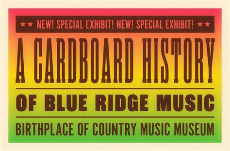 Special Exhibit: A Cardboard History of Blue Ridge Music - The Birthplace of Country Music