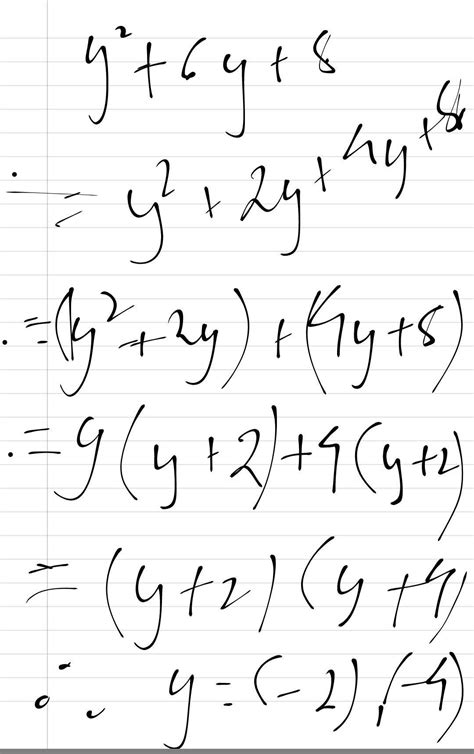 y²+6y+8 please solve it quickly and correctly by using the method of ...