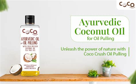 COCO CRUSH Ayurvedic Coconut Oil for Oil Pulling, Cold-pressed & Virgin ...