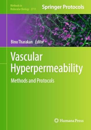 Vascular Hyperpermeability: Methods and Protocols (Methods in Molecular ...
