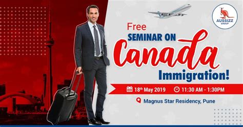 Free Seminar on Canada Immigration, MAGNUS STAR RESIDENCY, Pune, 18 May ...
