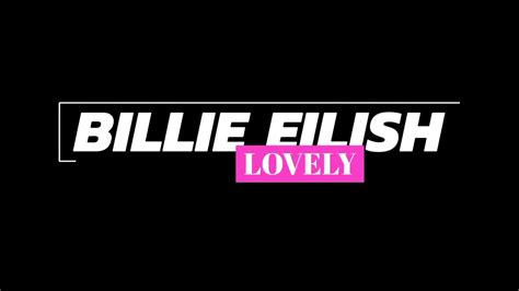 Billie Eilish - lovely (lyrics) - YouTube