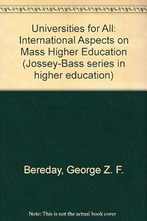 Buy Universities for All: International Aspects on Mass Higher ...