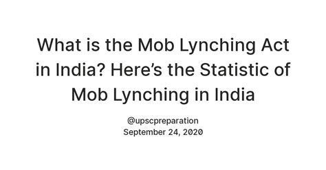 What is the Mob Lynching Act in India? Here’s the Statistic of Mob ...