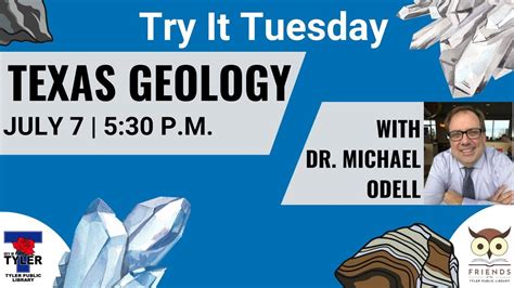 Try It Tuesday: Texas Geology, 201 S. College Ave, Tyler, TX, United ...
