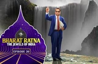 Watch Bharat Ratna The Jewels of India Online | EP 30 - B. R. Ambedkar