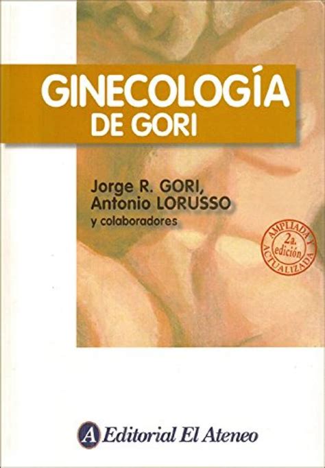 Buy Ginecologia de Gori/ Gynecology of Gori Book Online at Low Prices ...