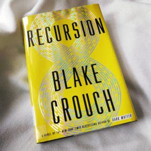 Image result for Blake Crouch Recursion