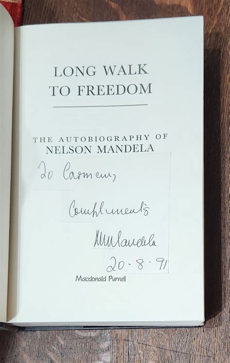 Long Walk to Freedom: The Autobiography of Nelson Mandela. SIGNED by ...