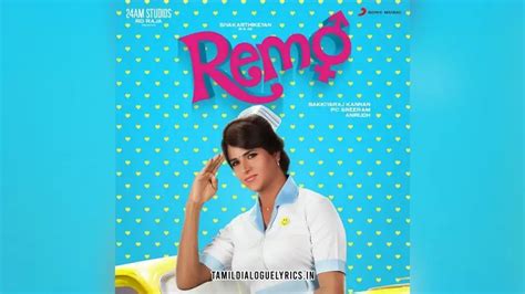 Remo Movie Dialogue Lyrics in Tamil - Tamil Dialogue Lyrics