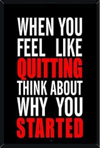 Hungover Wall Art - When You Feel Like Quitting Think About Why You ...