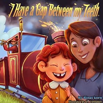 Books for Kids: "I HAVE A GAP BETWEEN MY TEETH" (Children's picture ...