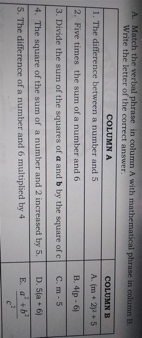 A Match the verbal phrase in column A with mathematical phrase in ...