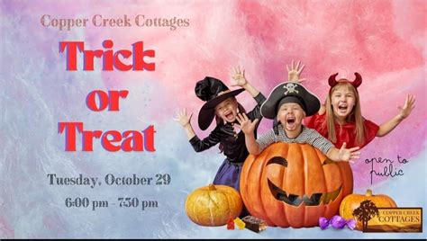 Trick or Treat 2024 at Copper Creek Cottages, 920 Country Club Road ...