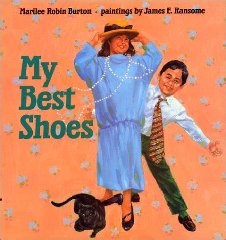 My Best Shoes : Burton, Marilee Robin, Ransome, James E.: Amazon.in: Books