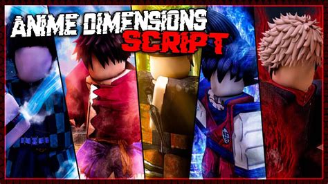 Image result for Anime Dimensions Script Pastebin New