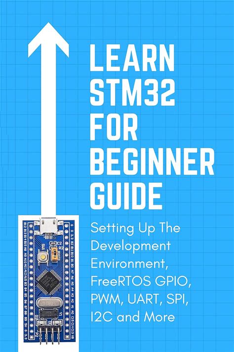 LEARN STM32 WITH PROJECT: Programming for Embedded Systems real-time ...