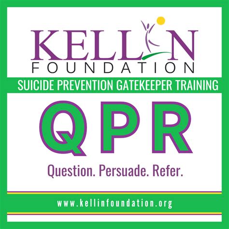 QPR Suicide Prevention Gatekeeper Training — Kellin Foundation
