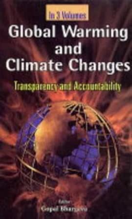 Buy Global Warming and Climate Changes: Transparency and Accountability ...