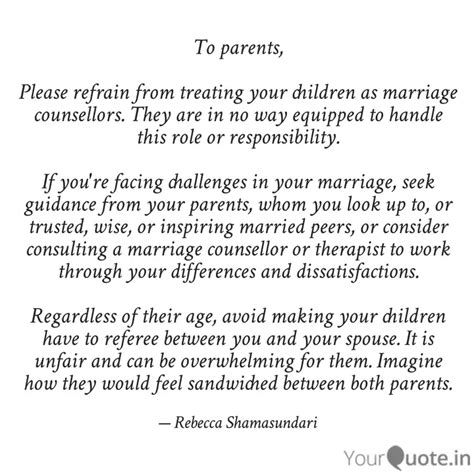 To parents, Please refra... | Quotes & Writings by Rebecca Shamasundari ...
