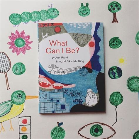 What Can I Be? by Ann Rand