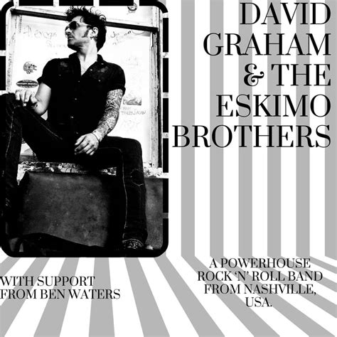 David Graham and The Eskimo Brothers at Half Moon - Putney, London on ...