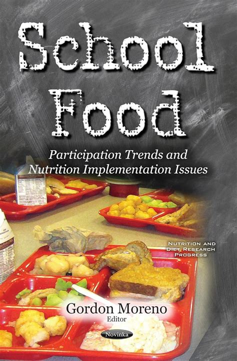 Buy School Food: Participation Trends & Nutrition Implementation Issues ...