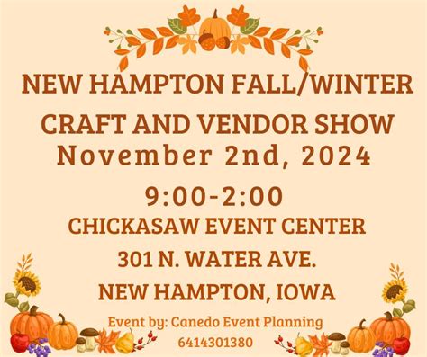 New Hampton Fall Craft and Vendor Shopping Event, Chickasaw Event ...