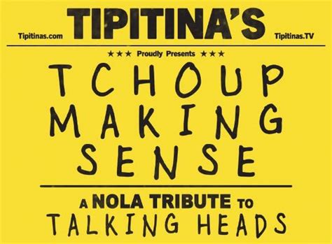 Tchoup Making Sense, Tipitina's, New Orleans, 17 May 2025 | AllEvents
