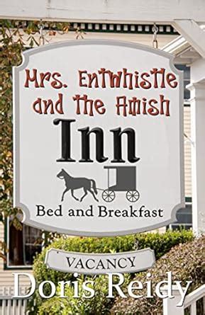 Mrs. Entwhistle and the Amish Inn eBook : Reidy, Doris: Amazon.in ...