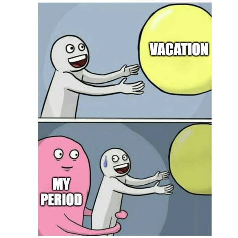 Funny Menstrual Memes 35 Funniest Period Memes Are A Bloody Good Time