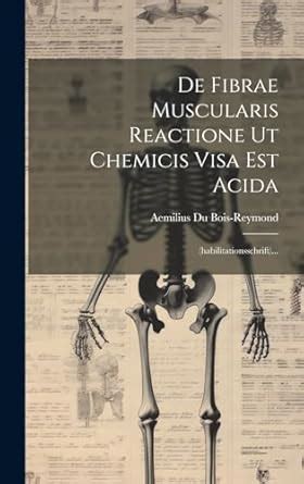 Buy De Fibrae Muscularis Reactione Ut Chemicis Visa Est Acida ...