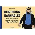 Blistering Barnacles: An A-Z of The Rants, Rambles and Rages of Captain ...