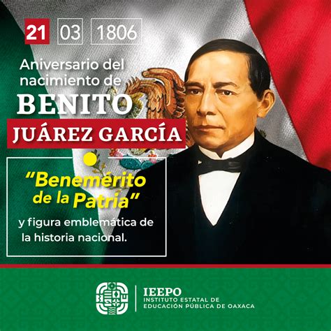 Efeméride 21 de Marzo – Instituto Estatal de Educación Pública de Oaxaca