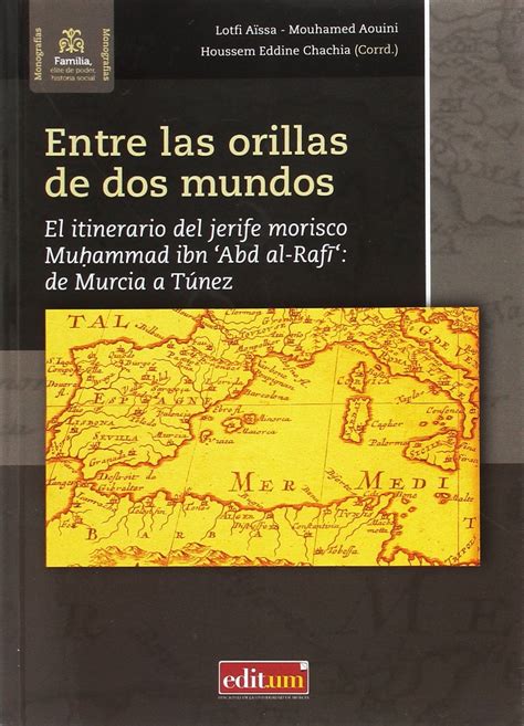 Amazon.in: Buy Entre las Orillas de Dos Mundos: El itinerario del ...