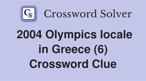 2004 Olympics locale in Greece (6) - Crossword Clue Answers - Crossword ...