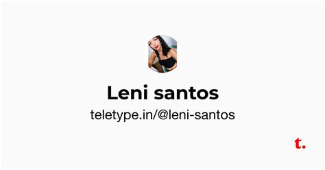 Leni santos — Teletype
