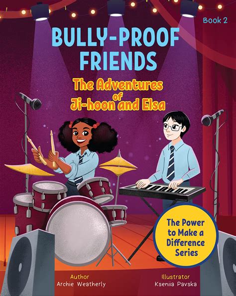 Bully-Proof Friends (The Adventures of Ji-hoon and Elsa) Book 2 - A ...