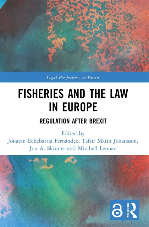 Buy Fisheries and the Law in Europe: Regulation After Brexit (Legal ...