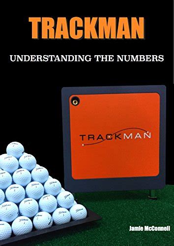 Trackman: Understanding the Numbers eBook : McConnell, Jamie: Amazon.in ...