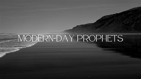 MODERN-DAY PROPHETS – The Few