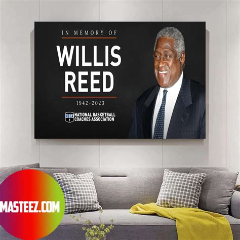 Respect Willis Reed National Basketball Coaches Association Poster ...