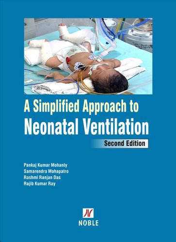 A Simplified Approach to Neonatal Ventilation | Noble Vision