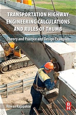 Buy Transportation Highway Engineering Calculations and Rules of Thumb ...