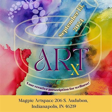 ArtRx: Your Creative Presecription For Wellness-LETS ESCAPE, Magpie ...