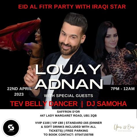 Eid Party With Iraqi Star Louay Adnan, London, Southall, 22 April to 23 ...