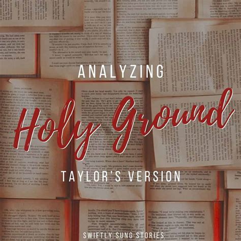 Hurts So Good: Dissecting Taylor's "Holy Ground" Lyrics Meaning ...